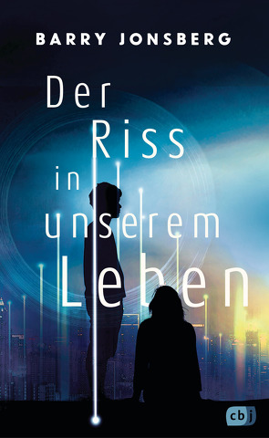 Der Riss in unserem Leben von Höfker,  Ursula, Jonsberg,  Barry