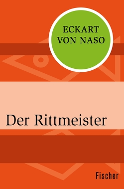 Der Rittmeister von Naso,  Eckart von