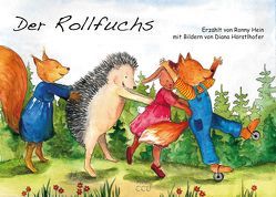 Der Rollfuchs von Hein,  Ronny, Hörstlhofer,  Diana