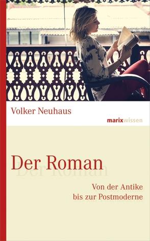 Der Roman von Neuhaus,  Volker