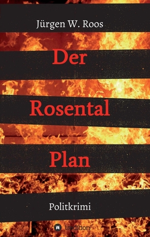 Der Rosental Plan von Dörfler,  Tatjana, Roos,  Juergen W.