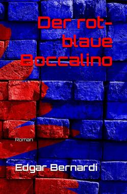 Der rot-blaue Boccalino von Bernardi,  Edgar