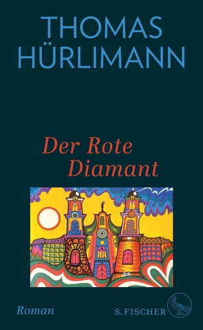 Der Rote Diamant von Hürlimann,  Thomas