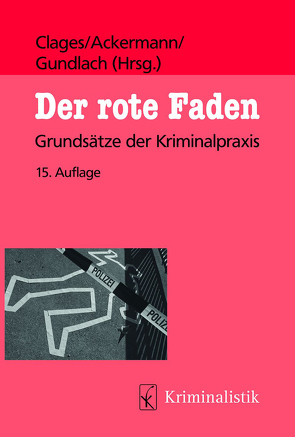 Der rote Faden von Ackermann,  Rolf, Clages,  Horst, Gundlach,  Clages Ackermann, Gundlach,  Thomas E