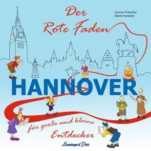 Der Rote Faden Hannover von Konarski,  Marek, Putschky,  Carmen