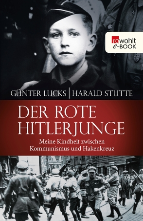 Der rote Hitlerjunge von Lucks,  Günter, Stutte,  Harald