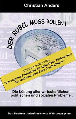 Der Rubel muss rollen von Anders,  Christian, Schenkel,  Norbert