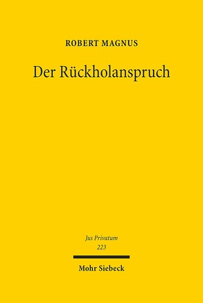 Der Rückholanspruch von Magnus,  Robert