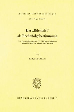 Der Rücktritt als Rechtsfolgebestimmung. von Burkhardt,  Björn