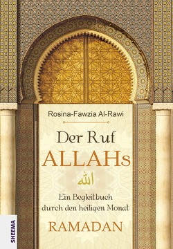 Der Ruf Allahs von Al-Rawi,  Rosina-Fawzia