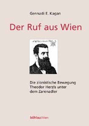 Der Ruf aus Wien von Kagan,  Gennadi E