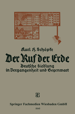 Der Ruf der Erde von Schöpke,  Karl