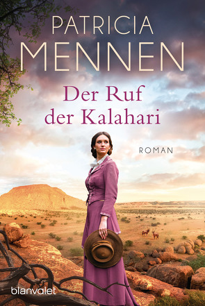 Der Ruf der Kalahari von Mennen,  Patricia