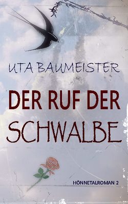 Der Ruf der Schwalbe von Baumeister,  Uta