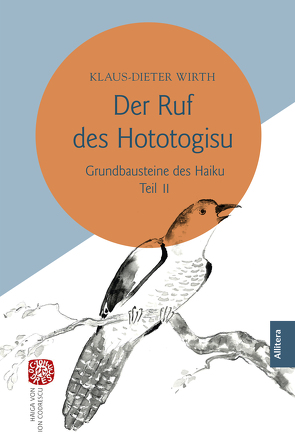 Der Ruf des Hototogisu von Wirth,  Klaus-Dieter