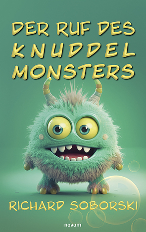 Der Ruf des Knuddelmonsters von Soborski,  Richard