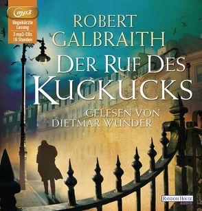 Der Ruf des Kuckucks von Bergner,  Wulf, Galbraith,  Robert, Göhler,  Christoph, Kurz,  Kristof, Wunder,  Dietmar