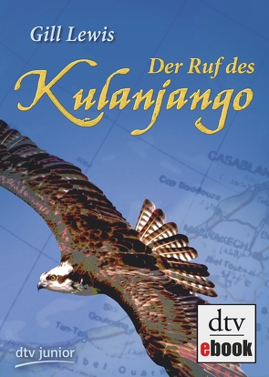 Der Ruf des Kulanjango von Lewis,  Gill, Seuß,  Siggi