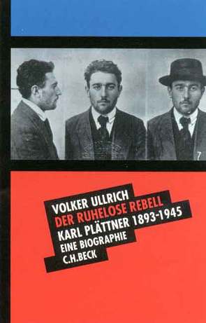 Der ruhelose Rebell von Ullrich,  Volker