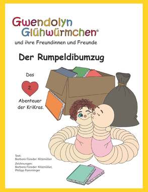 Der Rumpeldibumzug von Füreder-Kitzmüller,  Barbara