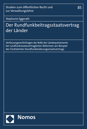 Der Rundfunkbeitragsstaatsvertrag der Länder von Eggerath,  Stephanie