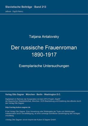 Der russische Frauenroman 1890-1917 von Antalovsky,  Tatjana