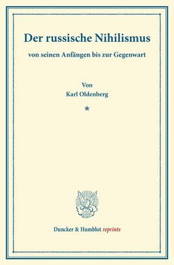 Der russische Nihilismus von Oldenberg,  Karl