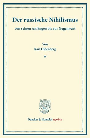 Der russische Nihilismus von Oldenberg,  Karl