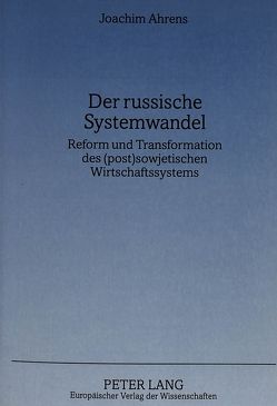 Der russische Systemwandel von Ahrens,  Joachim