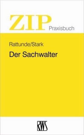 Der Sachwalter von Rattunde,  Rolf, Stark,  Jesko