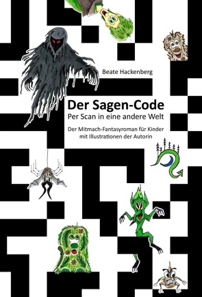 Der Sagen-Code von Hackenberg,  Beate