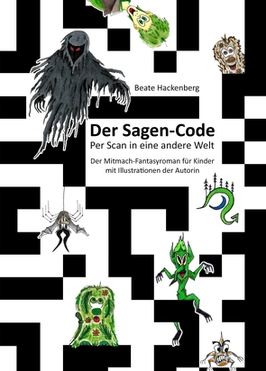 Der Sagen-Code von Hackenberg,  Beate