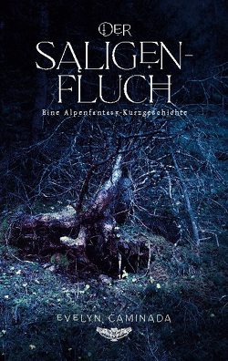 Der Saligenfluch von Caminada,  Evelyn