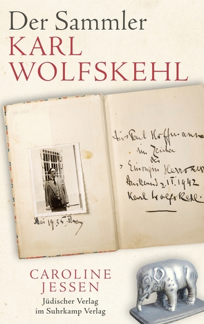 Der Sammler Karl Wolfskehl von Jessen,  Caroline