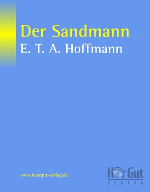 Der Sandmann von Hoffmann,  E T A