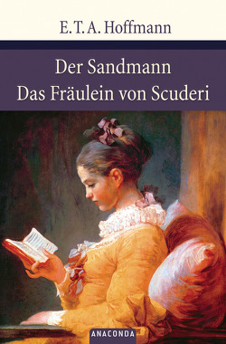 Der Sandmann / Das Fräulein von Scuderi von Hoffmann,  E T A