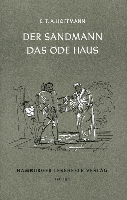 Der Sandmann / Das öde Haus von Hoffmann,  E T A