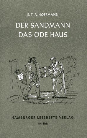 Der Sandmann / Das öde Haus von Hoffmann,  E T A