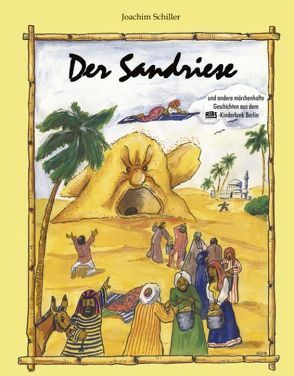 Der Sandriese von Schiller,  Joachim