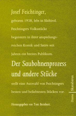 Der Saubohnenprozess und andere Stücke von Feichtinger,  Josef