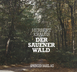 Der Sauener Wald von KRAUSS