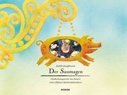 Der Saumagen von Janik,  Detlev, Kauffmann,  Judith