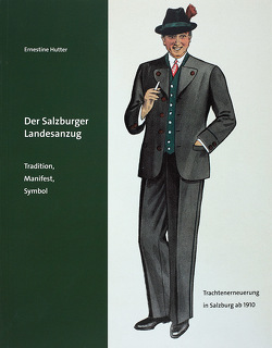 Der Salzburger Landesanzug von Hutter,  Ernestine, Laub,  Peter