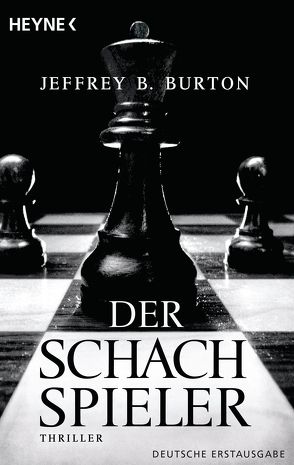 Der Schachspieler von Burton,  Jeffrey B., Jakober,  Norbert