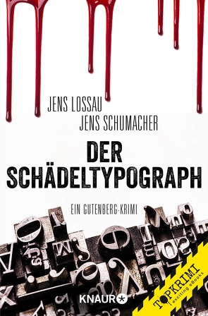 Der Schädeltypograph von Lossau,  Jens, Schumacher,  Jens