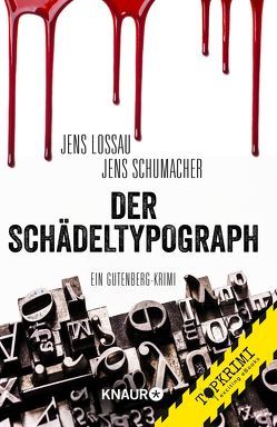 Der Schädeltypograph von Lossau,  Jens, Schumacher,  Jens