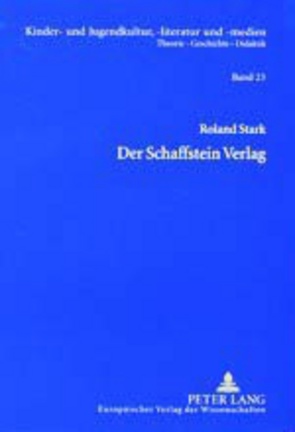 Der Schaffstein Verlag von Stark,  Roland