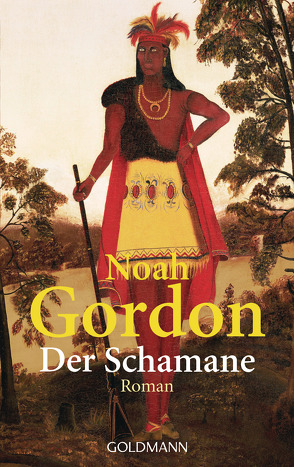 Der Schamane von Berr,  Klaus, Gordon,  Noah