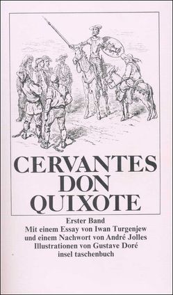 Der scharfsinnige Ritter Don Quixote von der Mancha von Cervantes Saavedra,  Miguel de, Doré,  Gustave, Jolles,  André, Thorer,  Konrad, Turgenjew,  Iwan