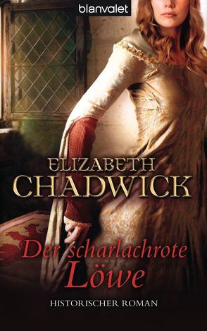 Der scharlachrote Löwe von Chadwick,  Elizabeth, Koch,  Monika